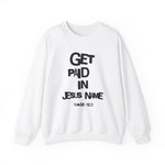 Load image into Gallery viewer, Get Paid In Jesus Name Unisex Heavy Blend™ Crewneck Sweatshirt
