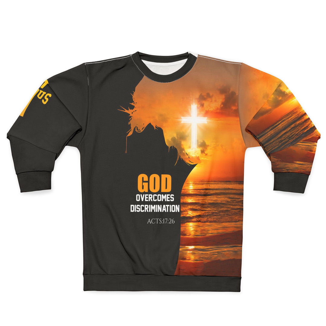 GOD Overcomes Discrimination Sweatshirt