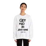 Load image into Gallery viewer, GET PAID IN JESUS NAME Unisex Heavy Blend™ Crewneck Sweatshirt
