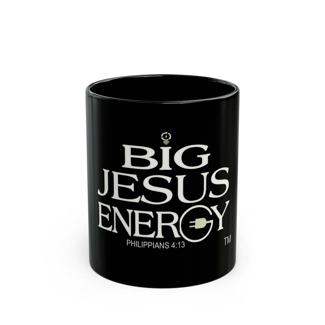 Big Jesus Energy 11oz Black Mug