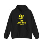 Load image into Gallery viewer, Get Paid In Jesus Name Unisex Heavy Blend™ Hooded Sweatshirt
